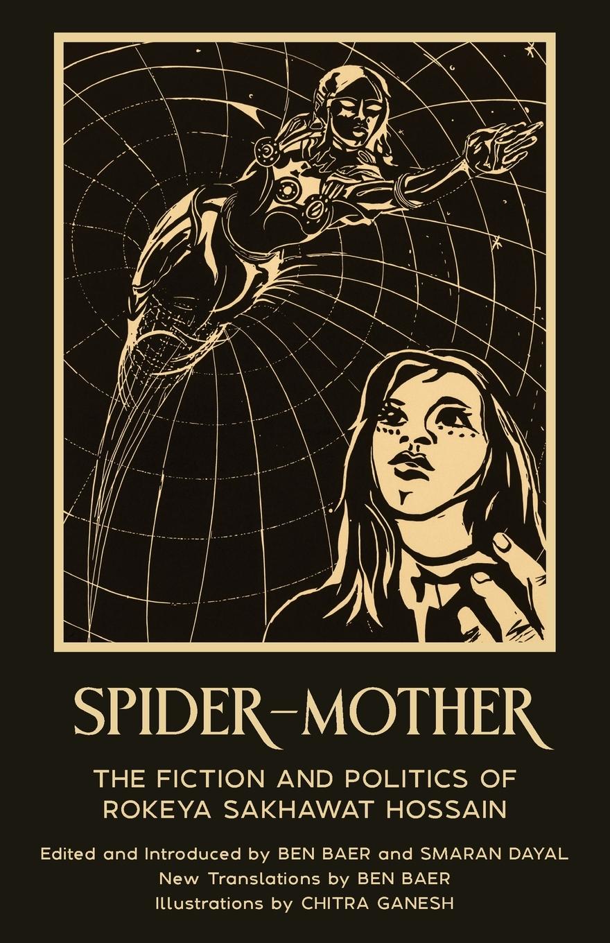 Cover: 9781962572989 | Spider-Mother | Rokeya Sakhawat Hossain | Taschenbuch | Englisch