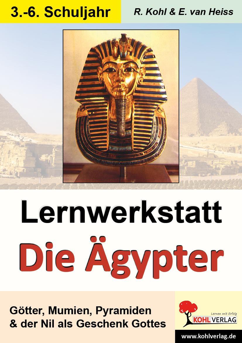 Cover: 9783866325265 | Lernwerkstatt - Die Ägypter | Erich van Heiss | Broschüre | 36 S.