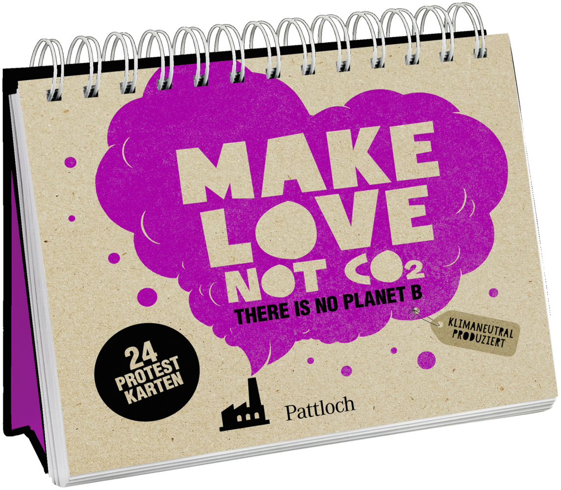 Cover: 9783629116307 | Make Love not CO2 | Pattloch Verlag | Taschenbuch | Spiralbindung