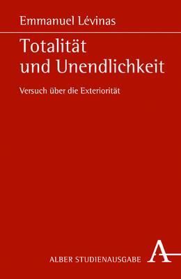 Cover: 9783495480557 | Totalität und Unendlichkeit | Versuch über die Exteriorität | Levinas