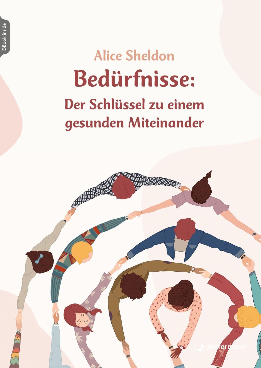 Cover: 9783749504138 | Bedürfnisse: Der Schlüssel zu einem gesunden Miteinander | Sheldon