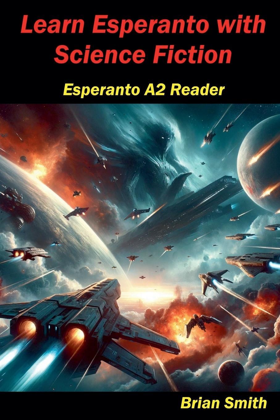 Cover: 9798224527519 | Learn Esperanto with Science Fiction | Brian Smith | Taschenbuch