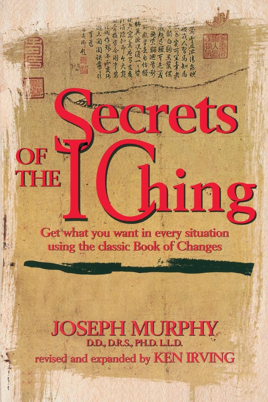 Cover: 9780735201255 | Secrets of the I Ching | Joseph Murphy | Taschenbuch | Englisch | 1999