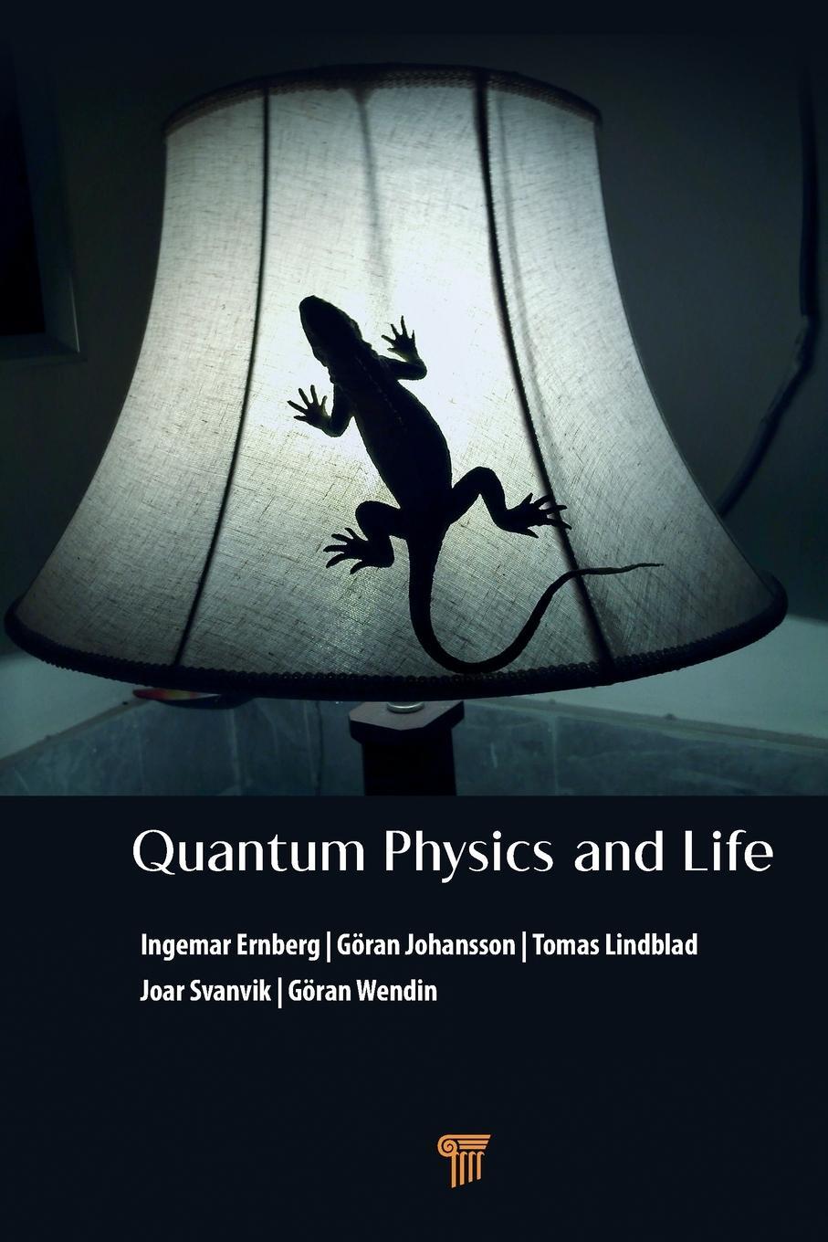 Cover: 9789815129267 | Quantum Physics and Life | Ingemar Ernberg (u. a.) | Taschenbuch