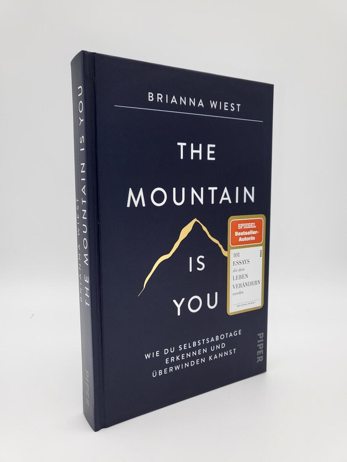 Bild: 9783492071604 | The Mountain Is You | Brianna Wiest | Buch | 214 S. | Deutsch | 2022