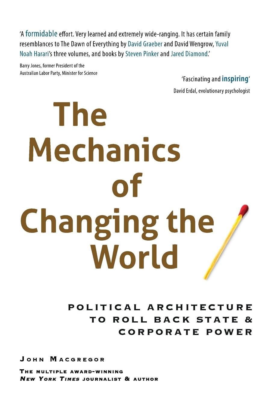 Cover: 9780645948301 | The Mechanics of Changing the World | John Macgregor | Taschenbuch