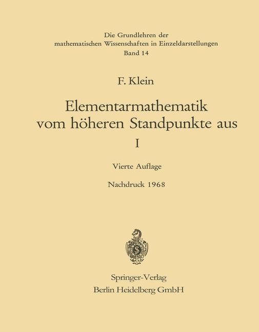 Cover: 9783662116531 | Elementarmathematik vom Höheren Standpunkte aus, I | Felix Klein