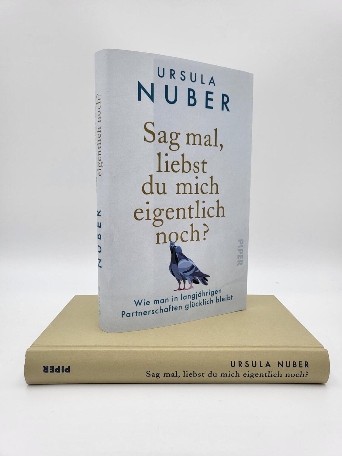 Bild: 9783492059695 | Sag mal, liebst du mich eigentlich noch? | Ursula Nuber | Buch | 2023