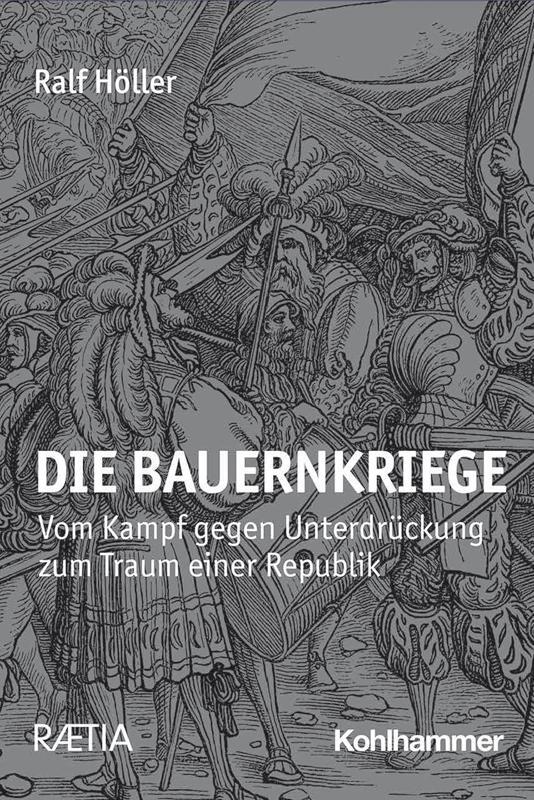 Cover: 9788872839317 | Die Bauernkriege | Ralf Höller | Broschur | Deutsch | 2024