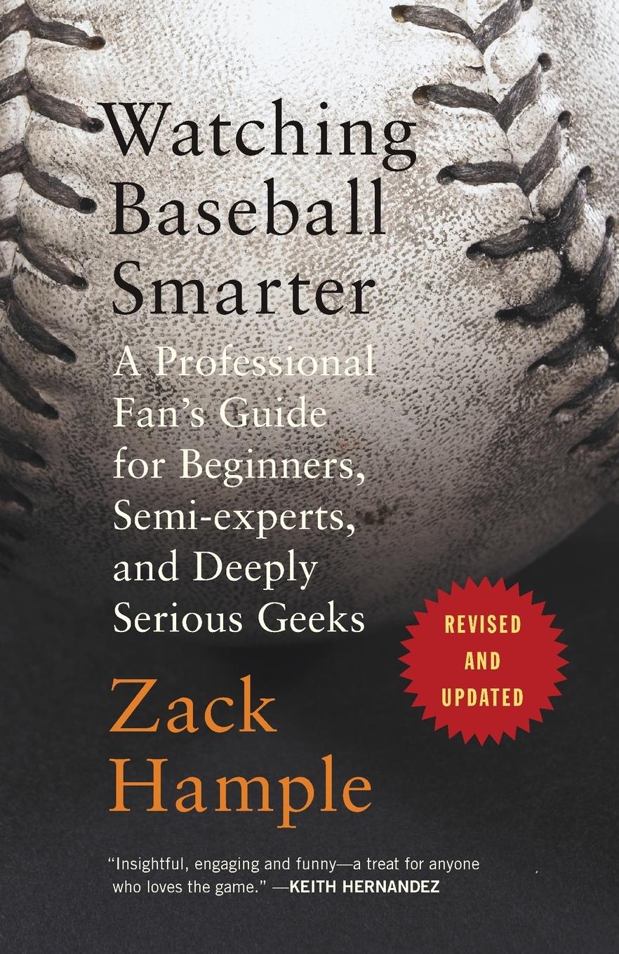 Cover: 9780307280329 | Watching Baseball Smarter | Zack Hample | Taschenbuch | Englisch