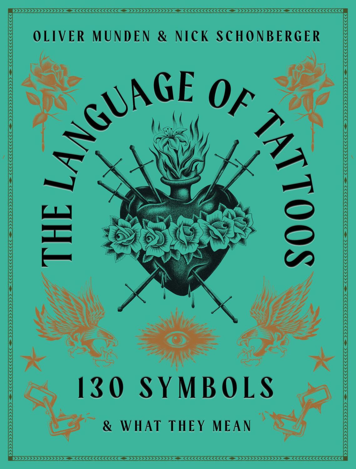 Cover: 9780711267862 | The Language of Tattoos | 130 Symbols and What They Mean | Schonberger