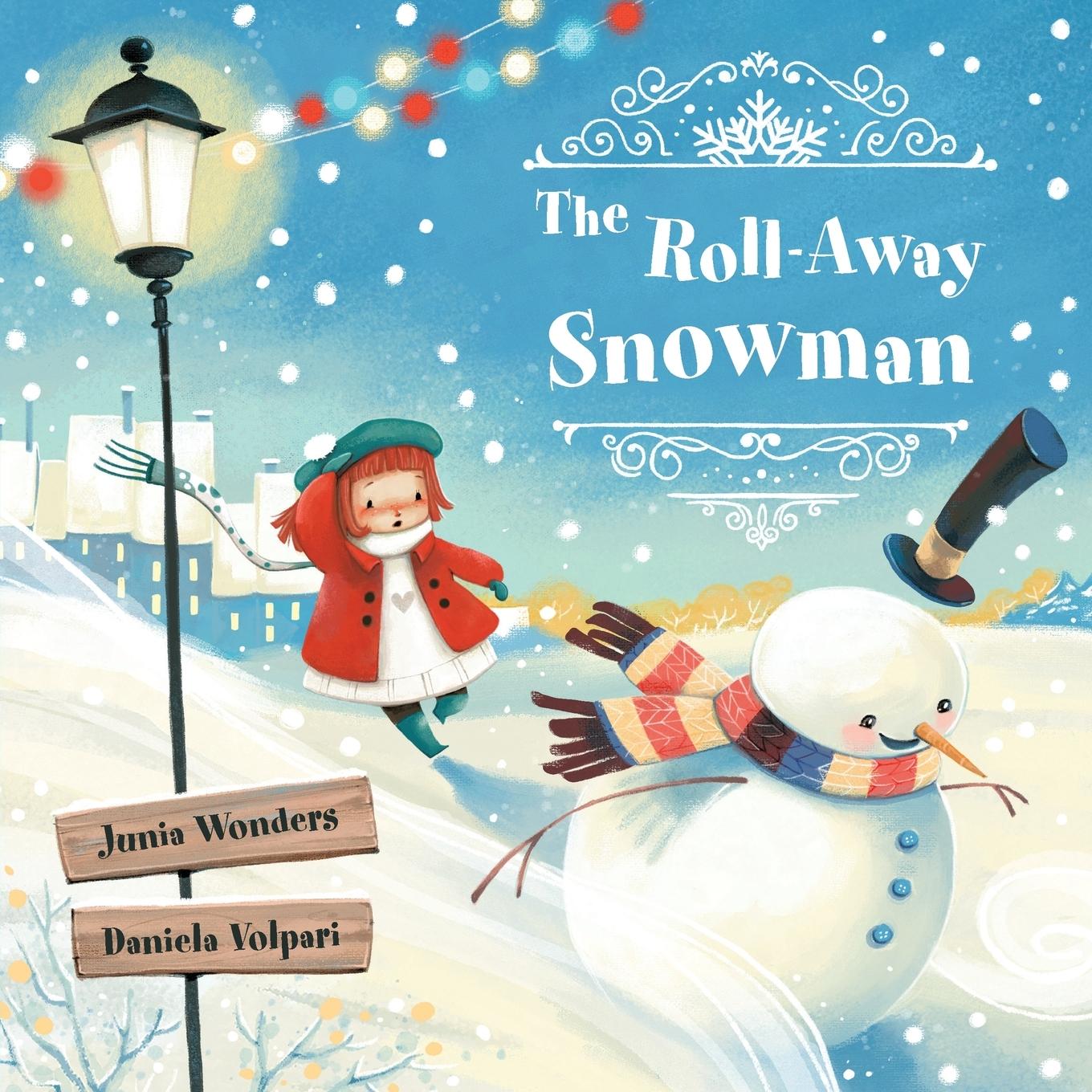 Cover: 9783907130346 | The Roll-Away Snowman | Junia Wonders | Taschenbuch | Englisch | 2025