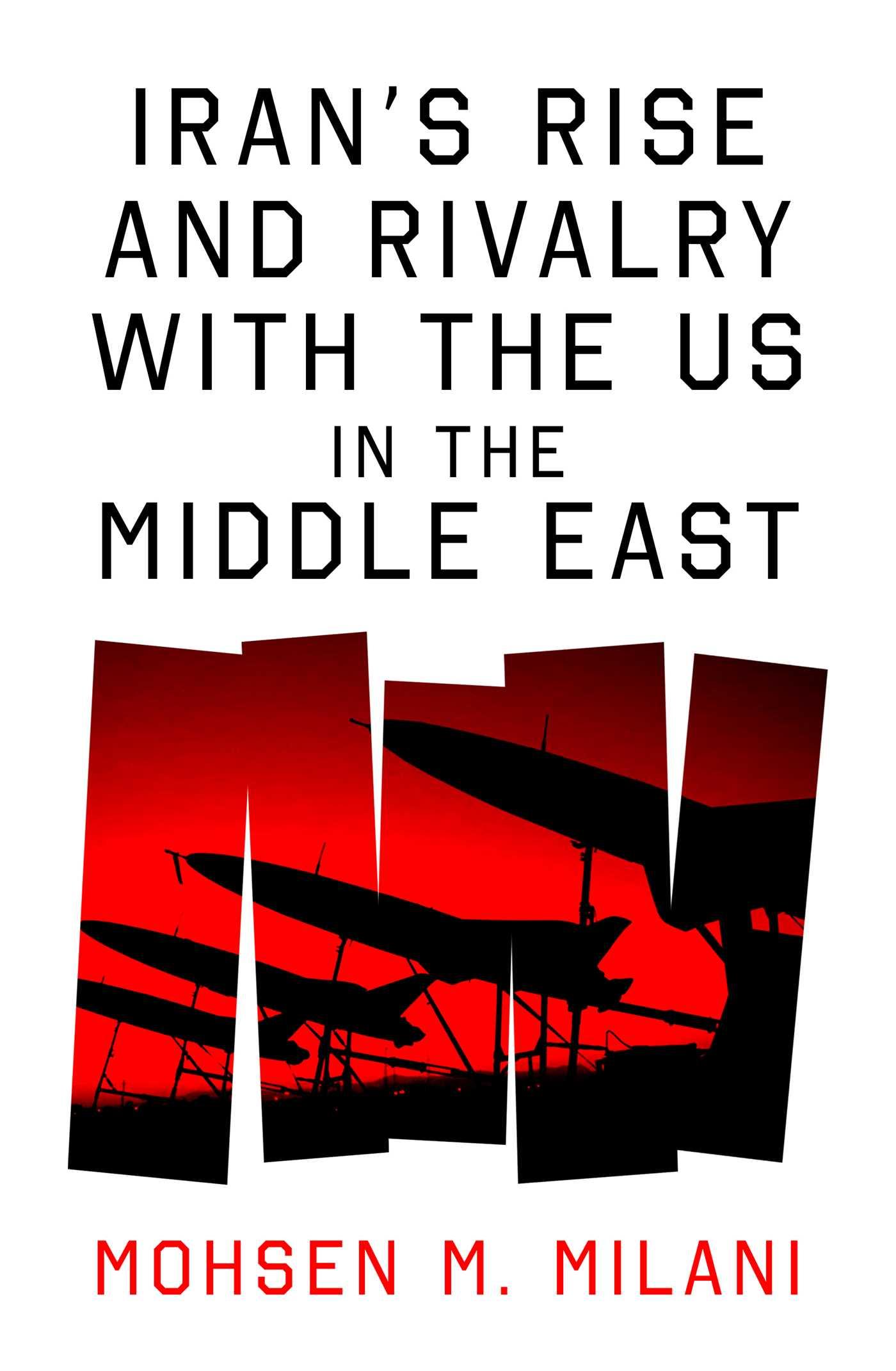 Cover: 9780861548422 | Iran's Rise and Rivalry with the Us in the Middle East | Milani | Buch