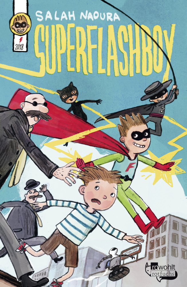 Cover: 9783499217999 | Superflashboy | Salah Naoura | Buch | Deutsch | 2018 | Rowohlt TB.