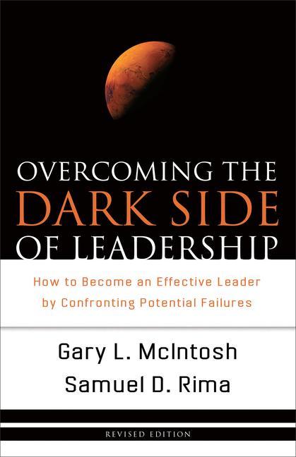 Cover: 9780801068355 | Overcoming the Dark Side of Leadership | Gary L McIntosh (u. a.)