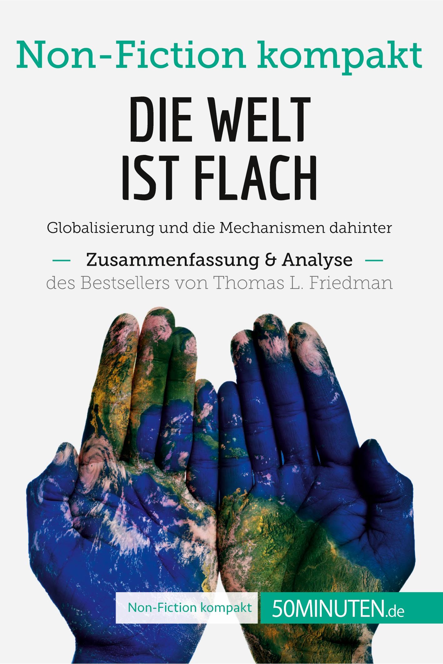 Cover: 9782808015790 | Die Welt ist flach. Zusammenfassung &amp; Analyse des Bestsellers von...