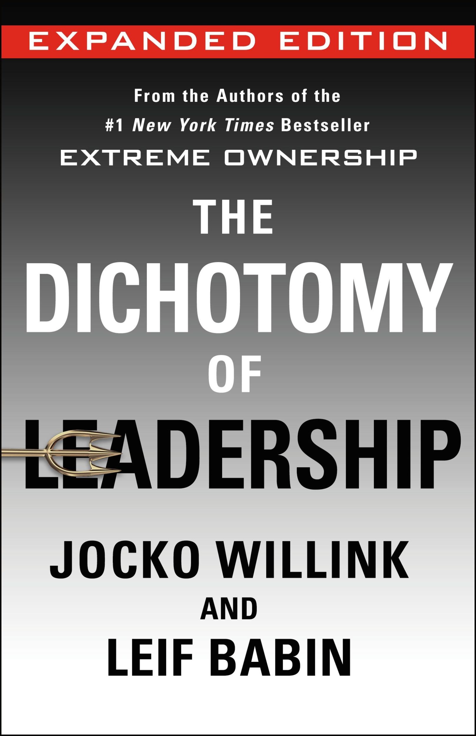 Cover: 9781250354945 | The Dichotomy of Leadership | Jocko Willink (u. a.) | Buch | Englisch