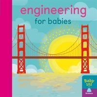 Cover: 9781848578869 | Engineering for Babies | Jonathan Litton | Buch | Papp-Bilderbuch