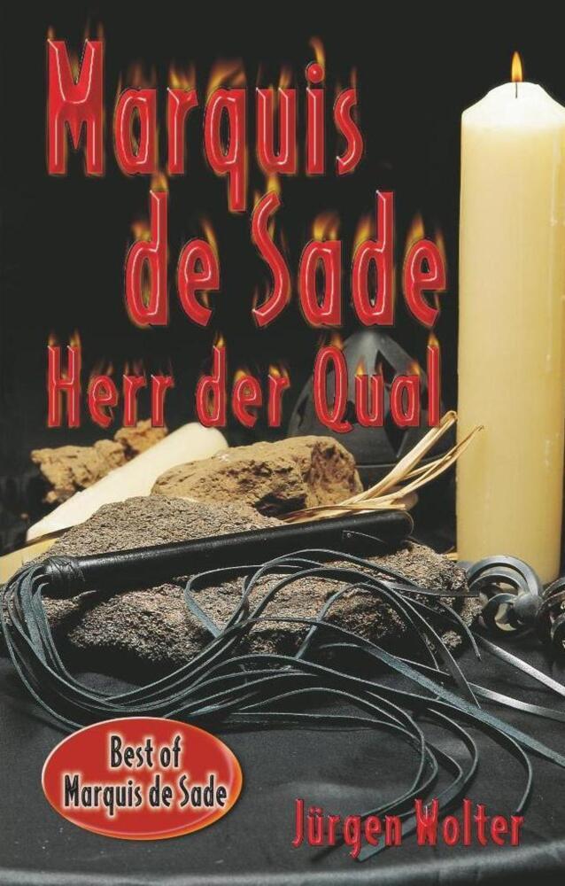 Cover: 9783798609402 | Marquis de Sade | Herr der Qual | Jürgen Wolter | Taschenbuch | 272 S.