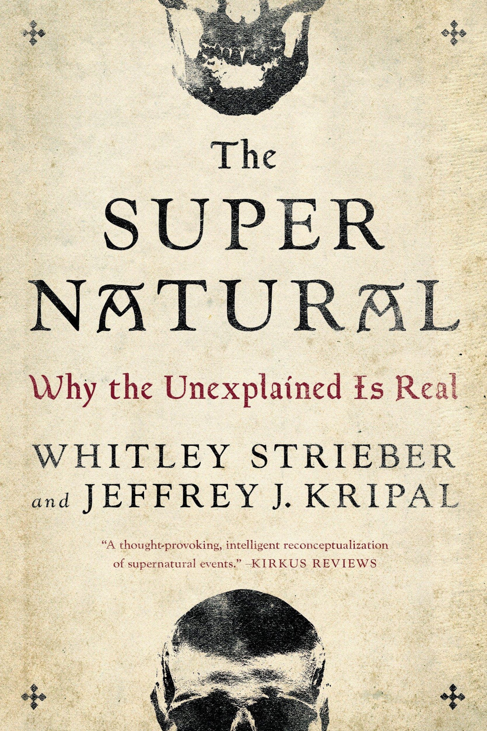 Cover: 9780143109501 | The Super Natural | Why the Unexplained Is Real | Strieber (u. a.)