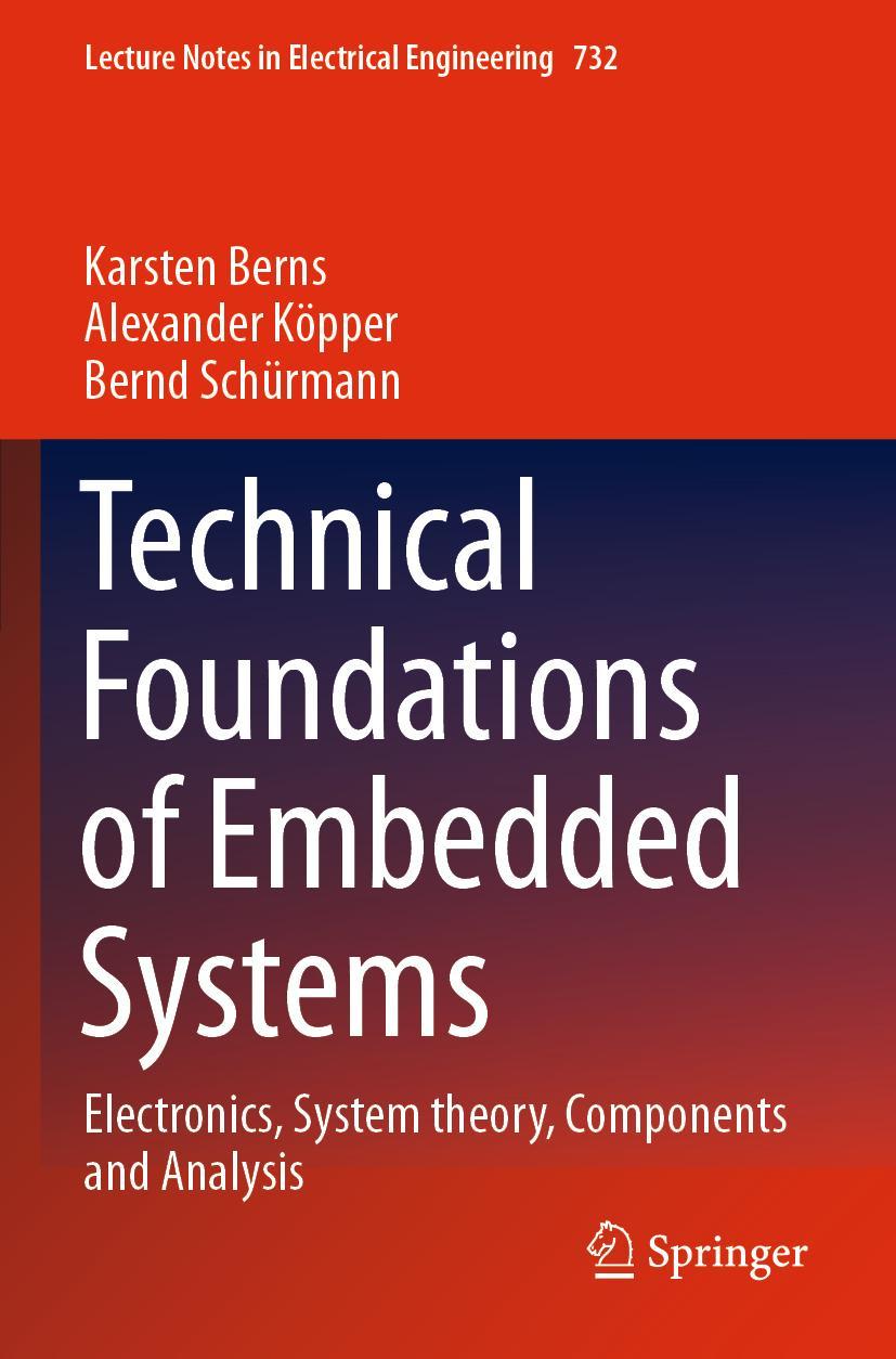 Cover: 9783030651596 | Technical Foundations of Embedded Systems | Karsten Berns (u. a.)