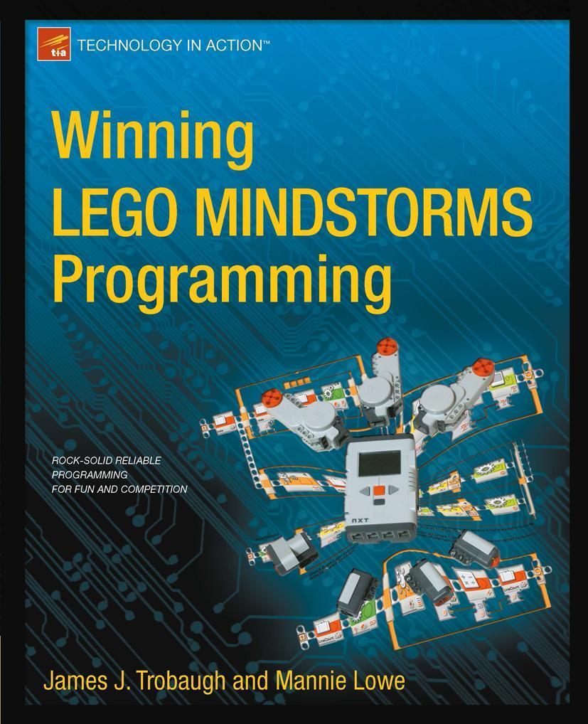 Cover: 9781430245360 | Winning Lego Mindstorms Programming | James Trobaugh (u. a.) | Buch