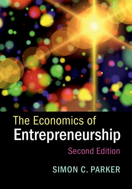 Cover: 9781316621714 | The Economics of Entrepreneurship | Simon C. Parker | Taschenbuch