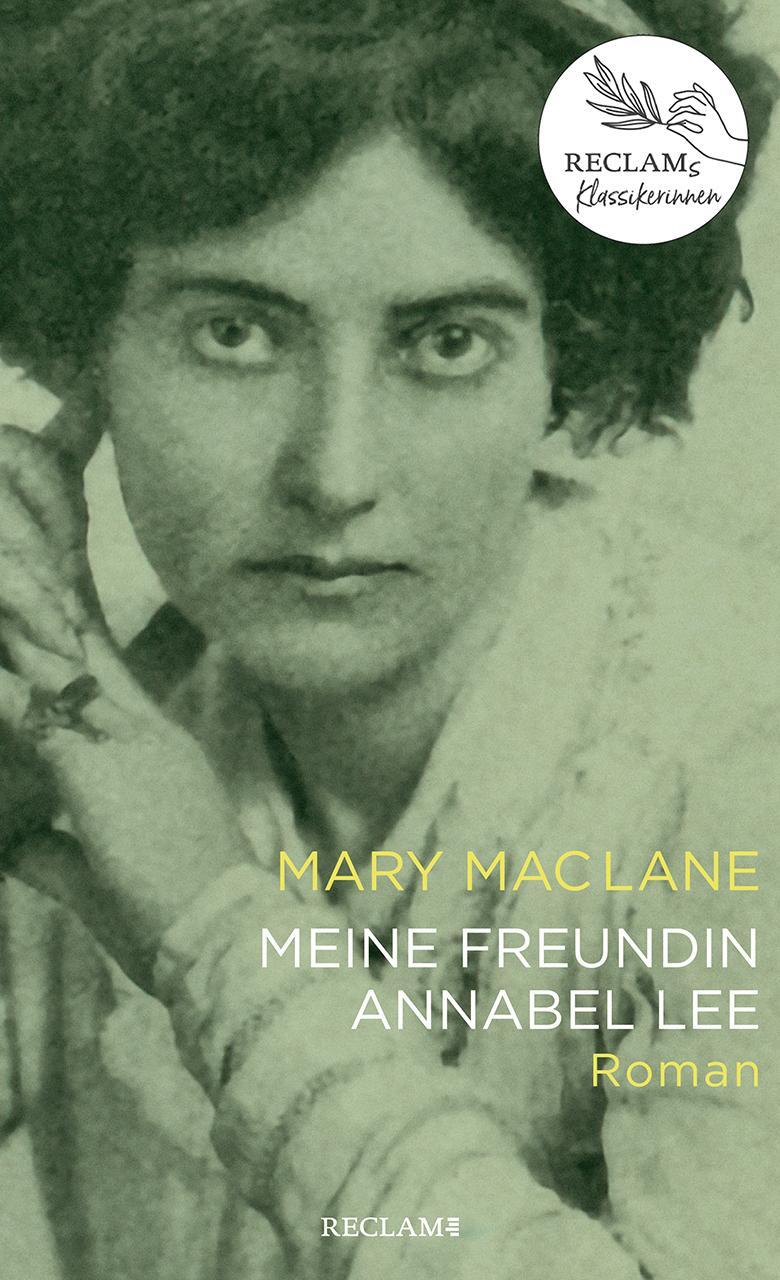 Cover: 9783150113189 | Meine Freundin Annabel Lee | Roman | Mary Maclane | Buch | 153 S.