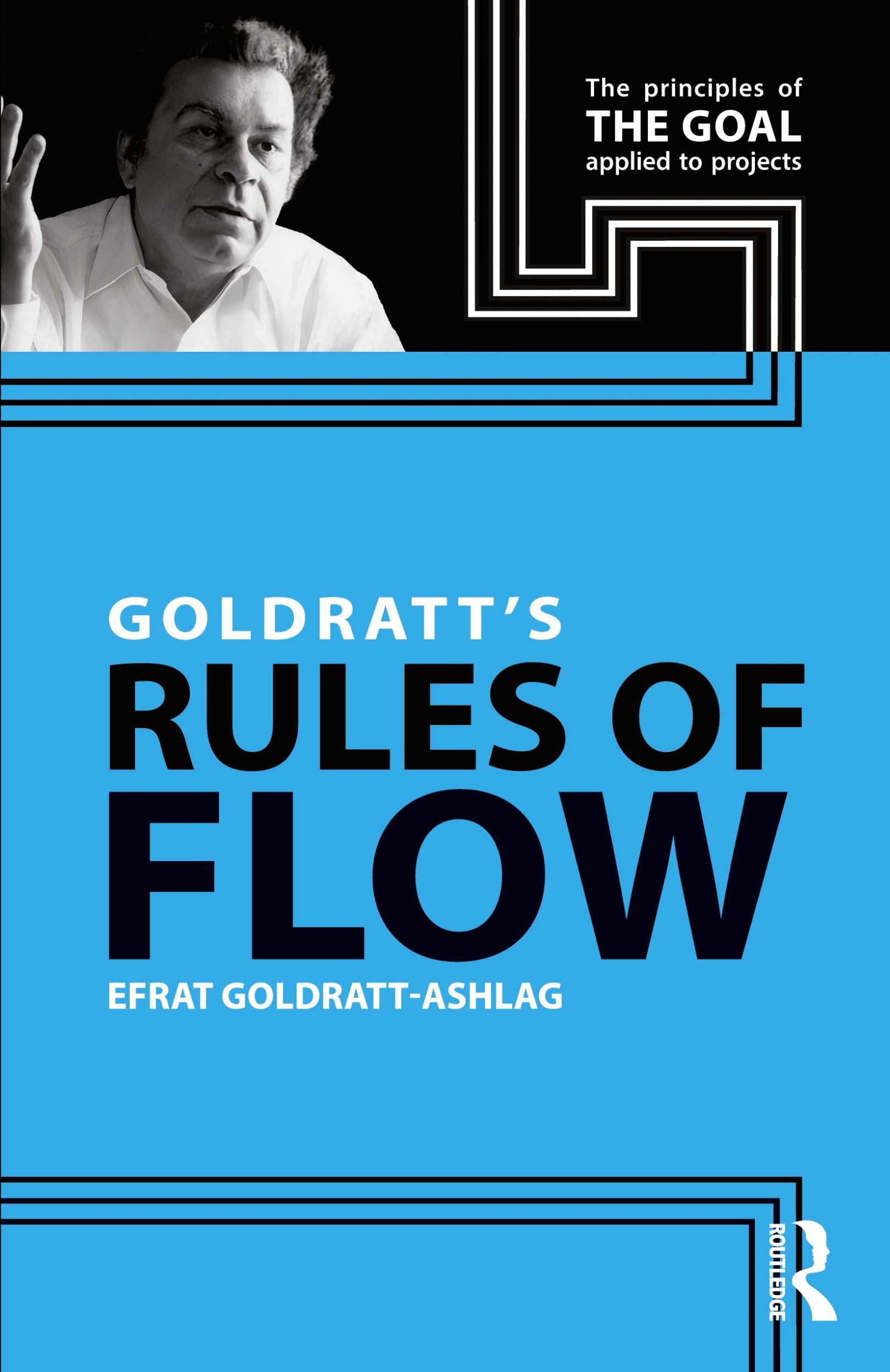 Cover: 9781032578729 | Goldratt's Rules of Flow | Efrat Goldratt-Ashlag | Taschenbuch | 2023