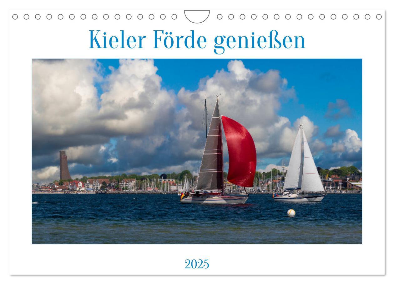 Cover: 9783383966606 | Kieler Förde genießen (Wandkalender 2025 DIN A4 quer), CALVENDO...