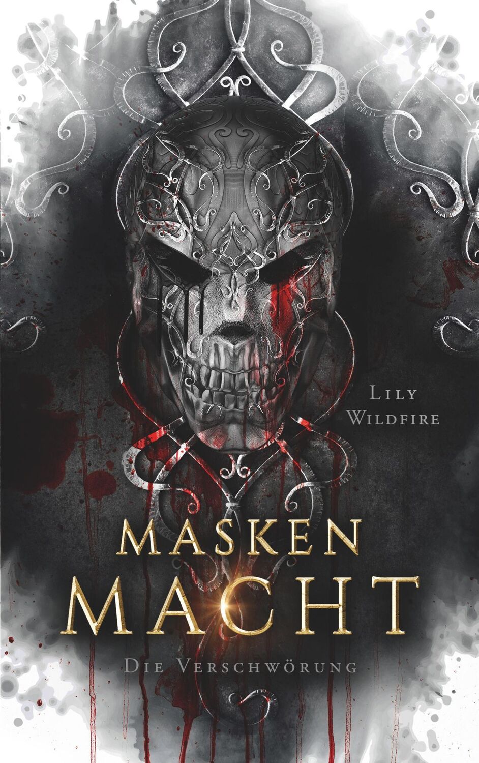 Cover: 9783750440340 | Maskenmacht | Die Verschwörung | Lily Wildfire | Taschenbuch | 532 S.