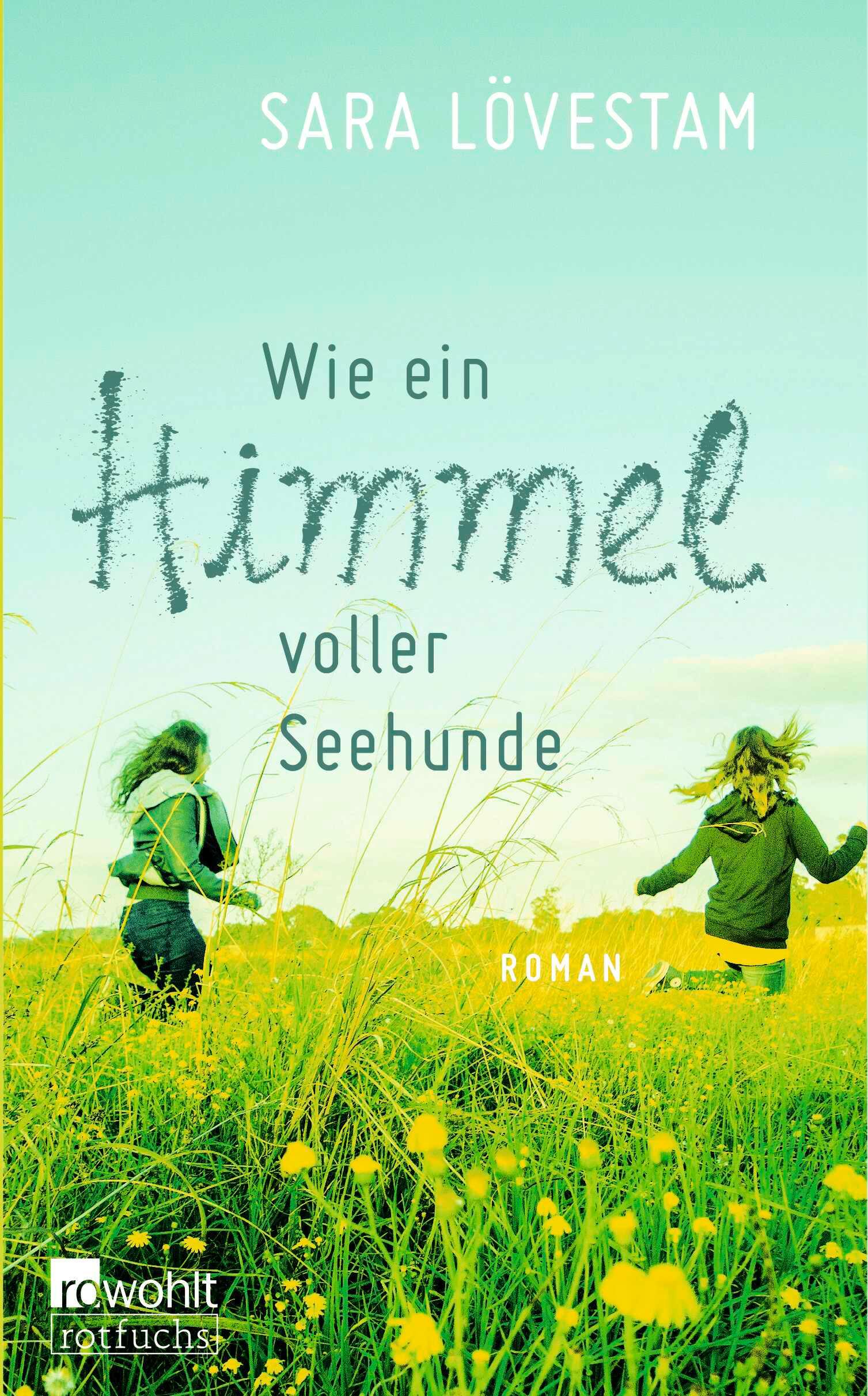 Cover: 9783757101404 | Wie ein Himmel voller Seehunde | Sara Lövestam | Taschenbuch | 256 S.