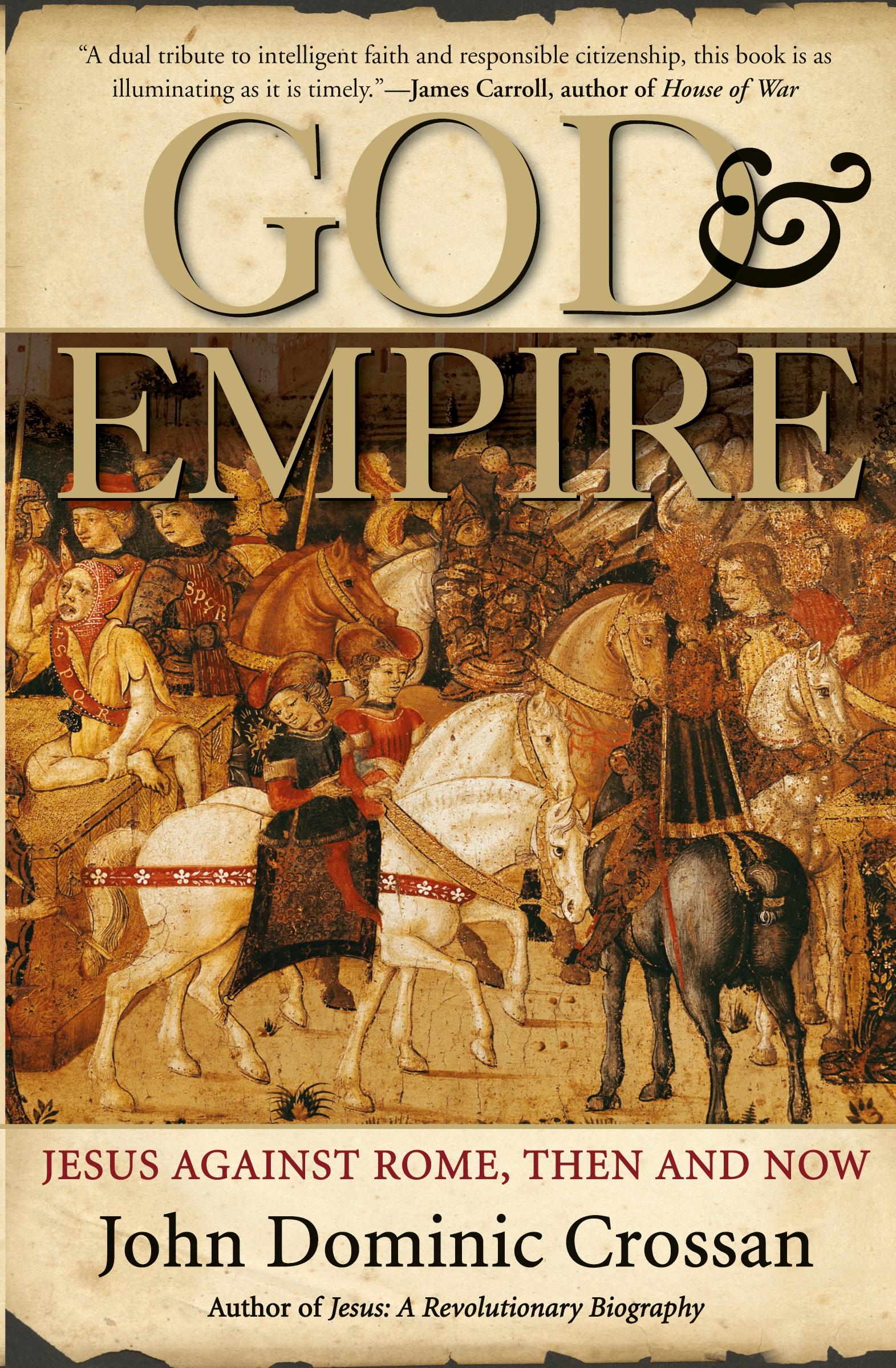 Cover: 9780060858315 | God and Empire | Jesus Against Rome, Then and Now | Crossan | Buch