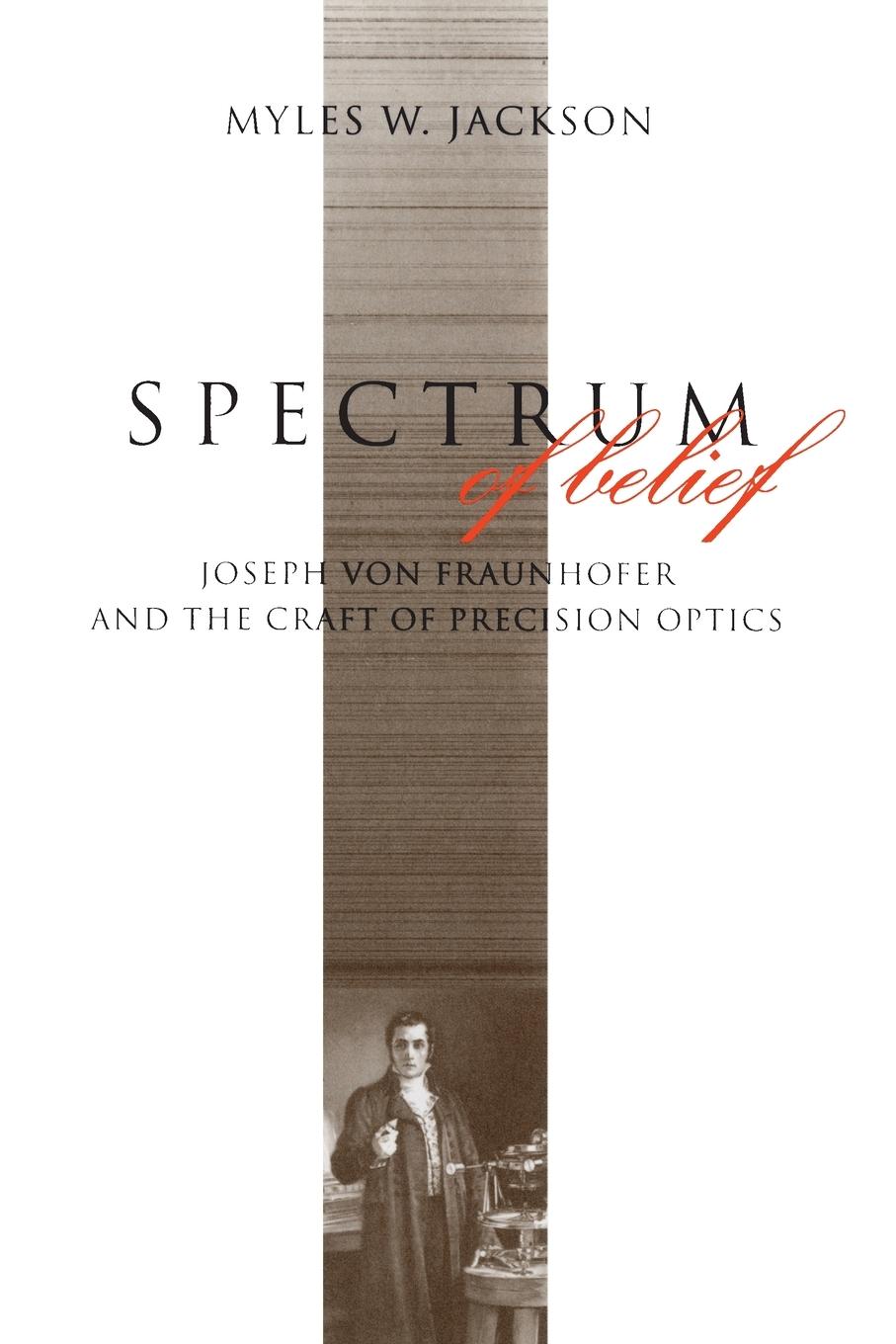 Cover: 9780262527231 | Spectrum of Belief | Myles W. Jackson | Taschenbuch | Englisch | 2000