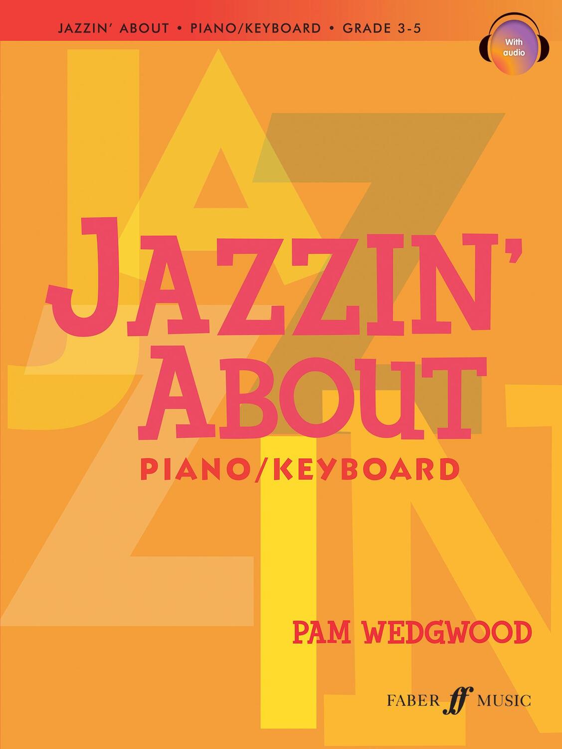 Cover: 9780571534005 | Jazzin' about for Piano/Keyboard | Pam Wedgwood | Taschenbuch | 1989