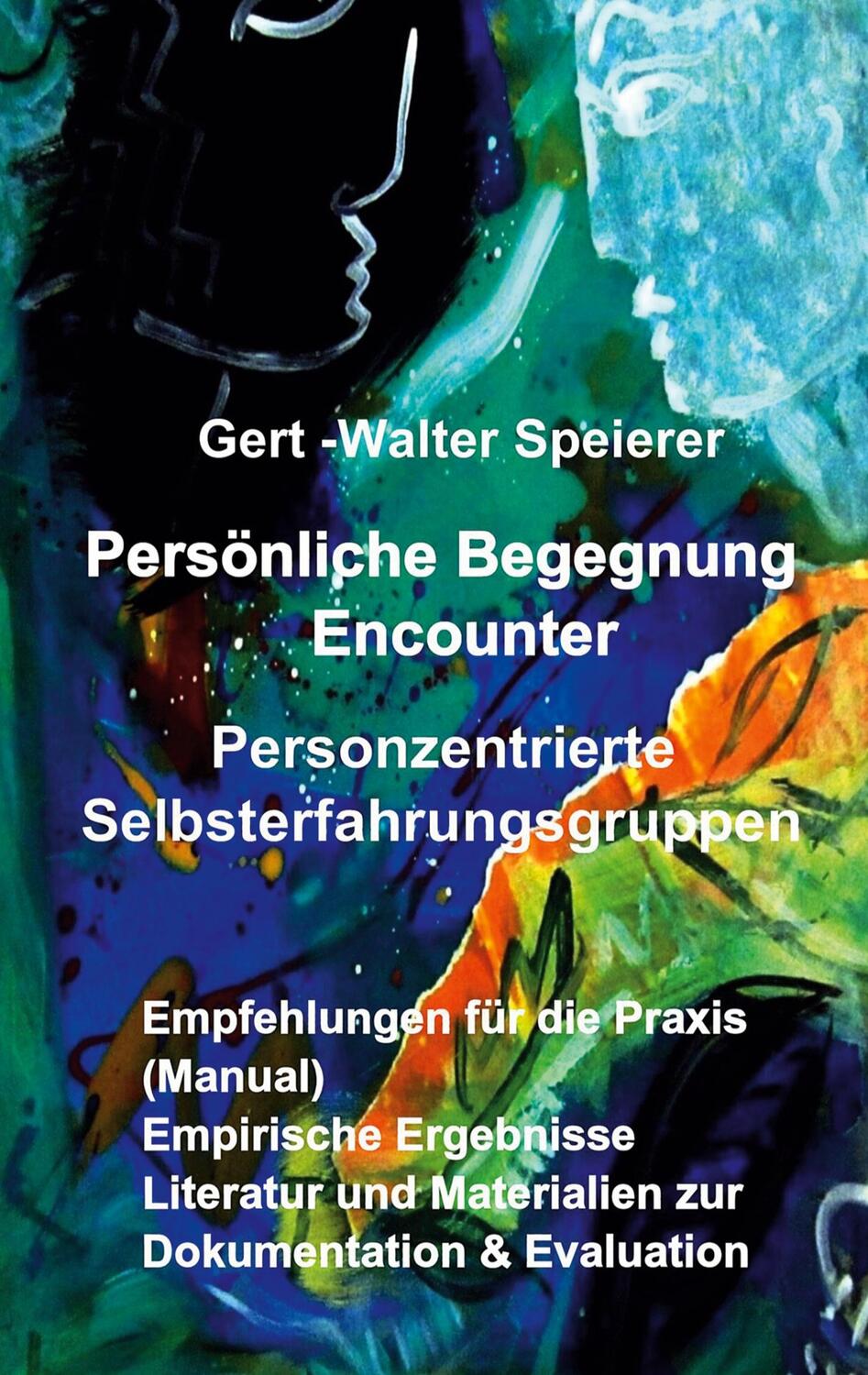 Cover: 9783347157231 | Persönliche Begegnung Encounter | Gert - Walter Speierer | Buch | 2021