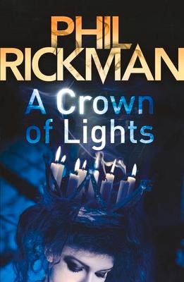 Cover: 9780857890115 | A Crown of Lights | Volume 3 | Phil Rickman | Taschenbuch | Englisch