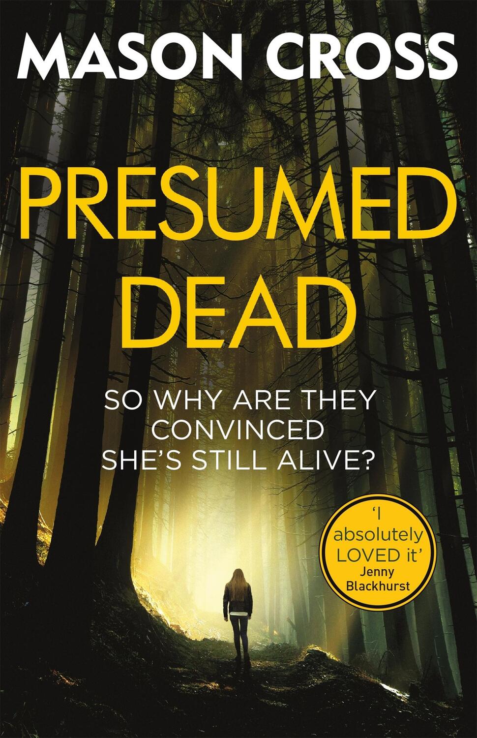 Cover: 9781409172437 | Presumed Dead | Carter Blake Book 5 | Mason Cross | Taschenbuch | 2018