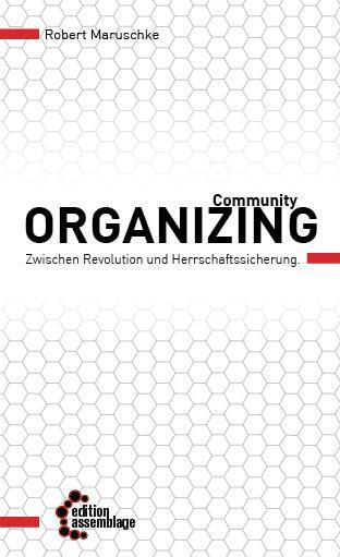 Cover: 9783942885584 | Community Organizing | Robert Maruschke | Taschenbuch | 110 S. | 2014