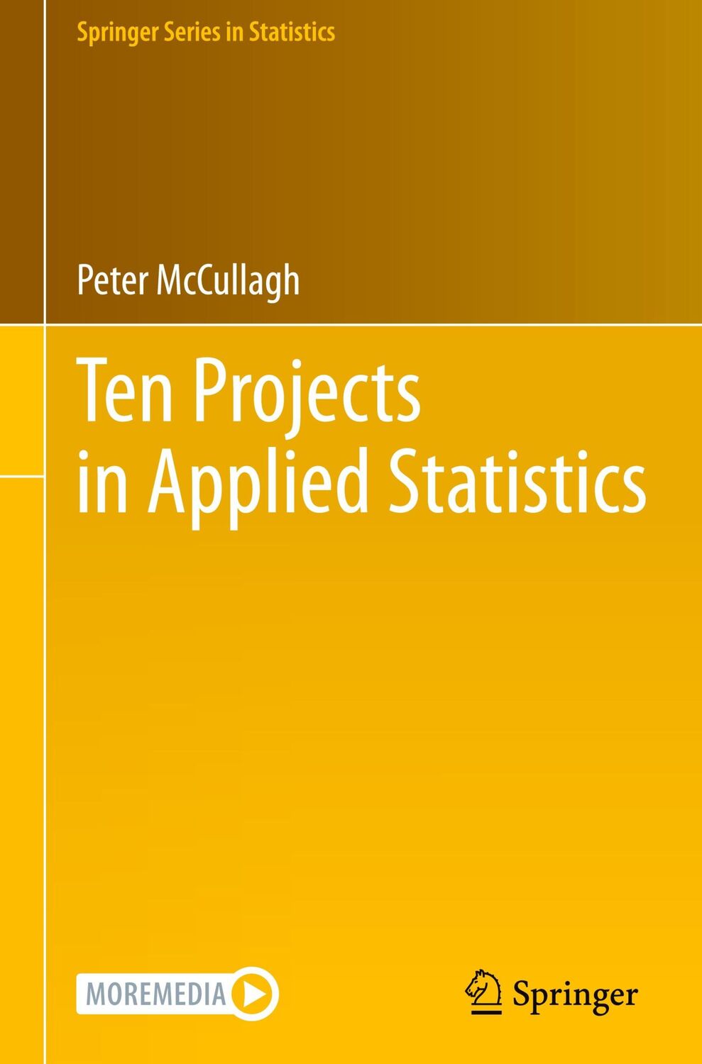 Cover: 9783031142741 | Ten Projects in Applied Statistics | Peter McCullagh | Buch | xix