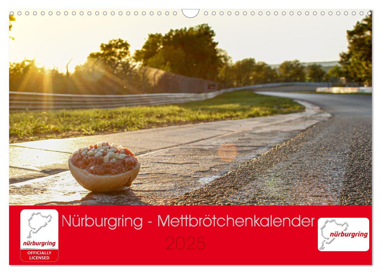 Cover: 9783383893773 | Nürburgring - Mettbrötchenkalender (Wandkalender 2025 DIN A3 quer),...