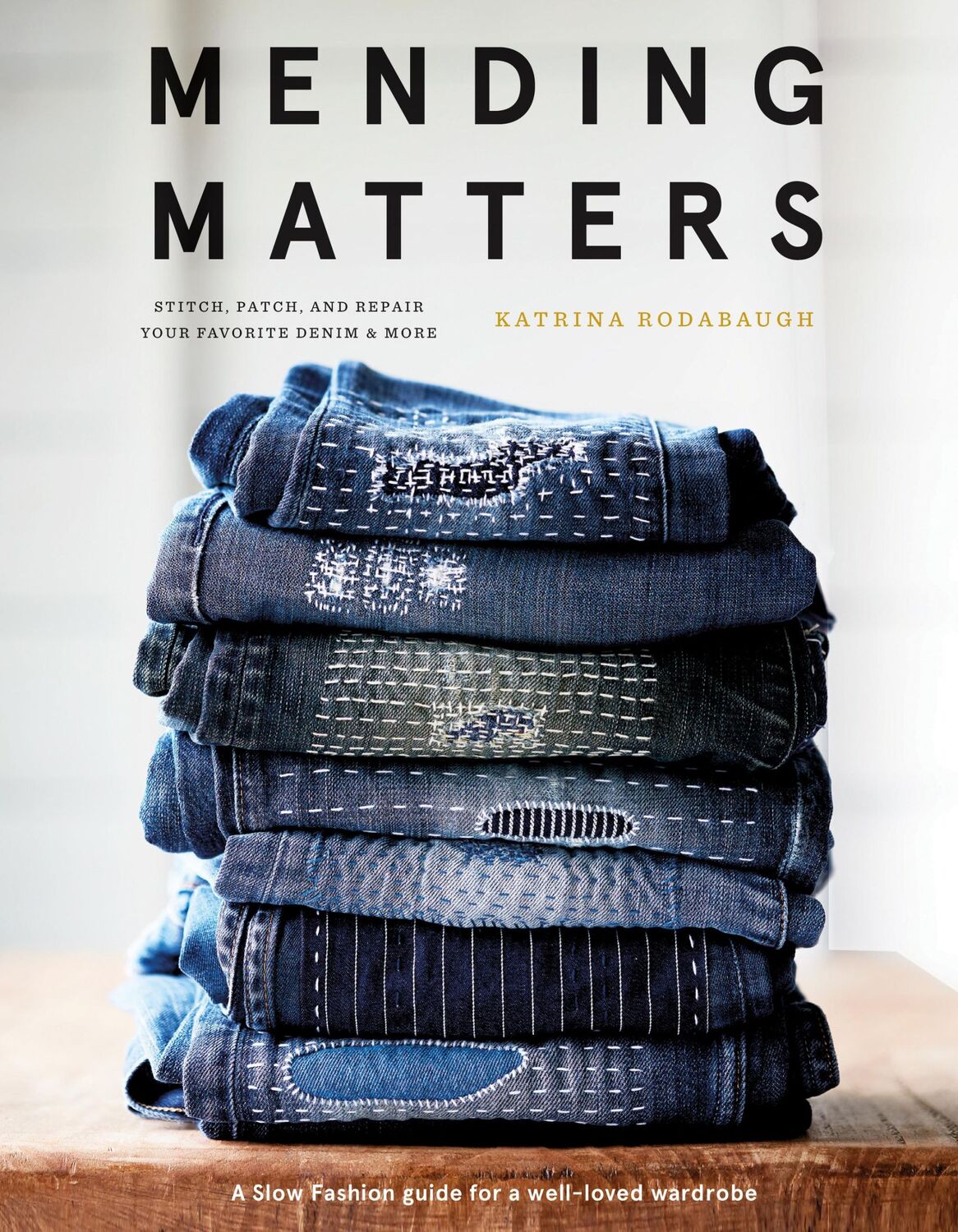 Cover: 9781419729478 | Mending Matters | Stitch, Patch, and Repair Your Favorite Denim &amp; More