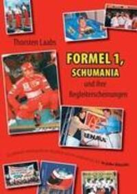 Cover: 9783844861723 | Formel 1, Schumania und ihre Begleiterscheinungen | Thorsten Laabs