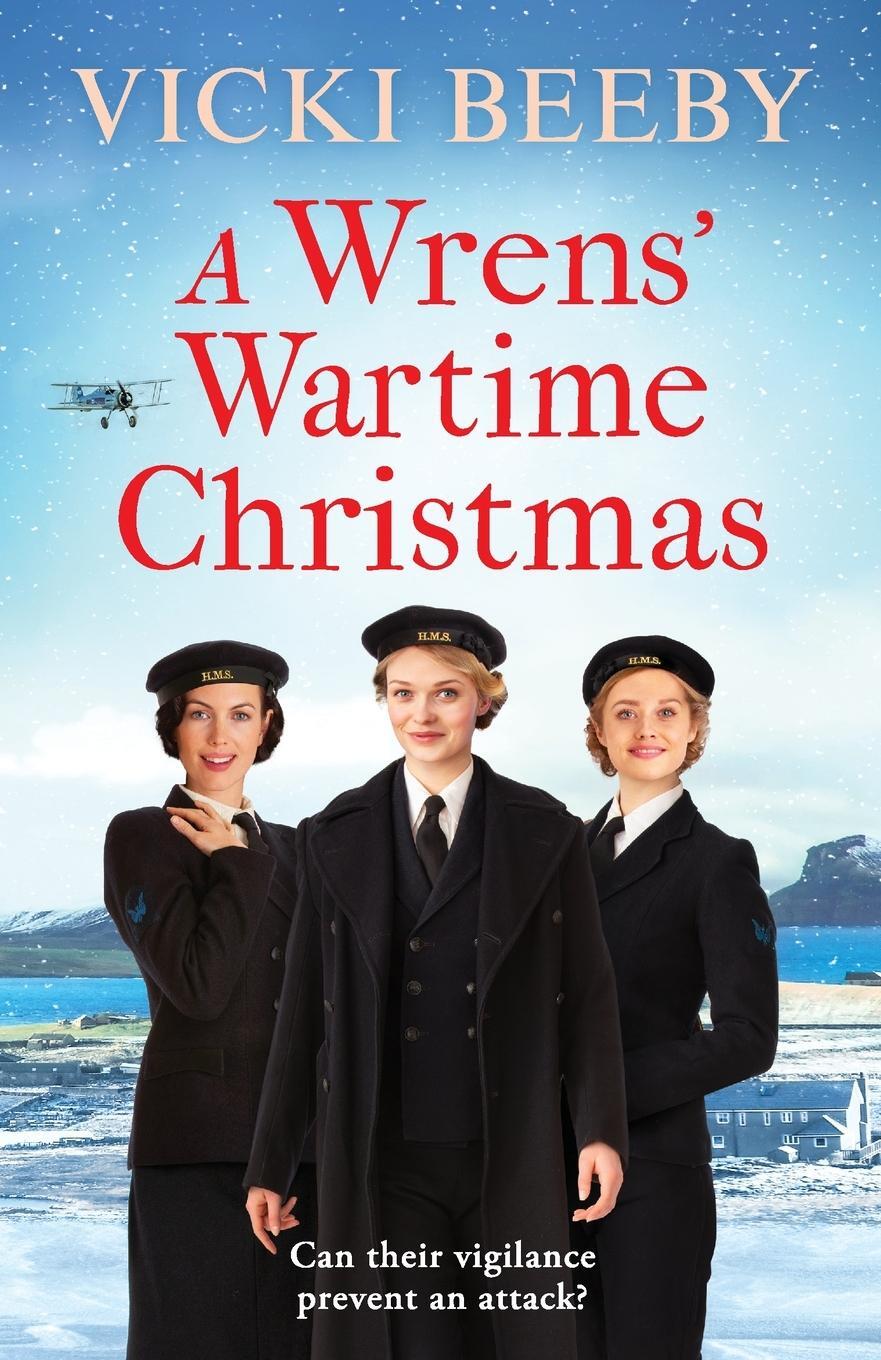 Cover: 9781800324275 | A Wrens' Wartime Christmas | Vicki Beeby | Taschenbuch | Wrens | 2022