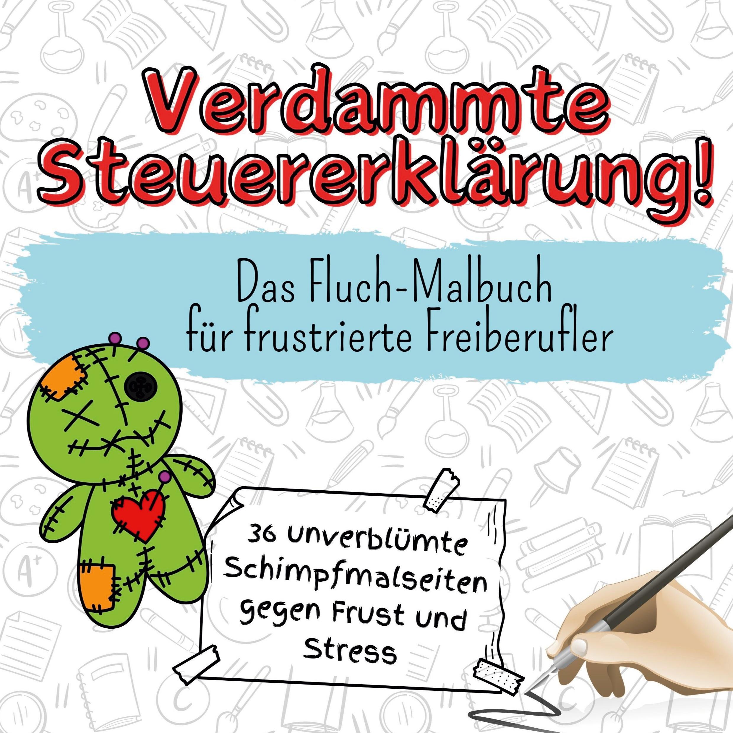 Cover: 9783759107022 | Verdammte Steuererklärung! | Emilia Schäfer | Taschenbuch | Paperback