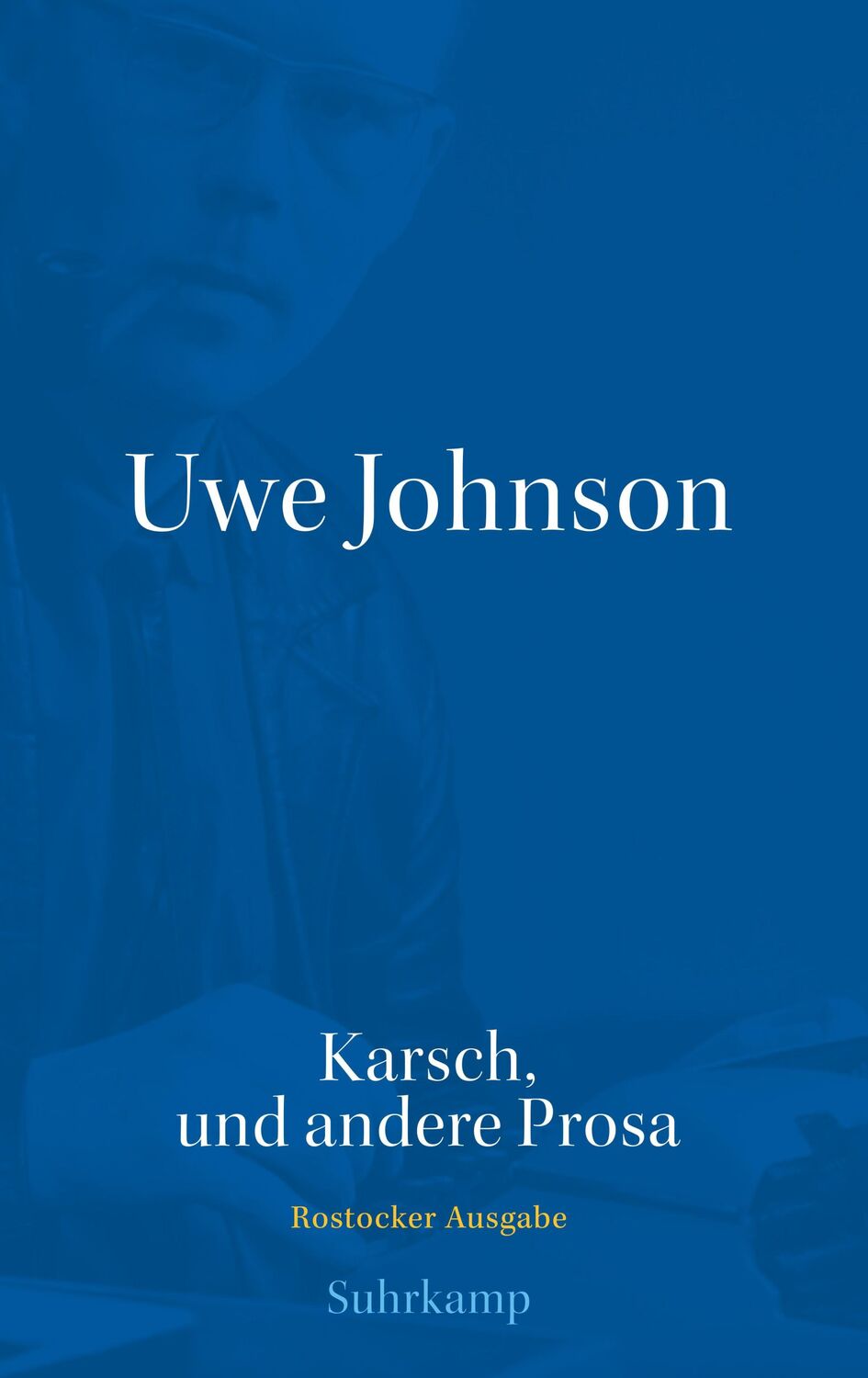 Cover: 9783518427040 | Werkausgabe in 43 Bänden | Uwe Johnson | Buch | 359 S. | Deutsch