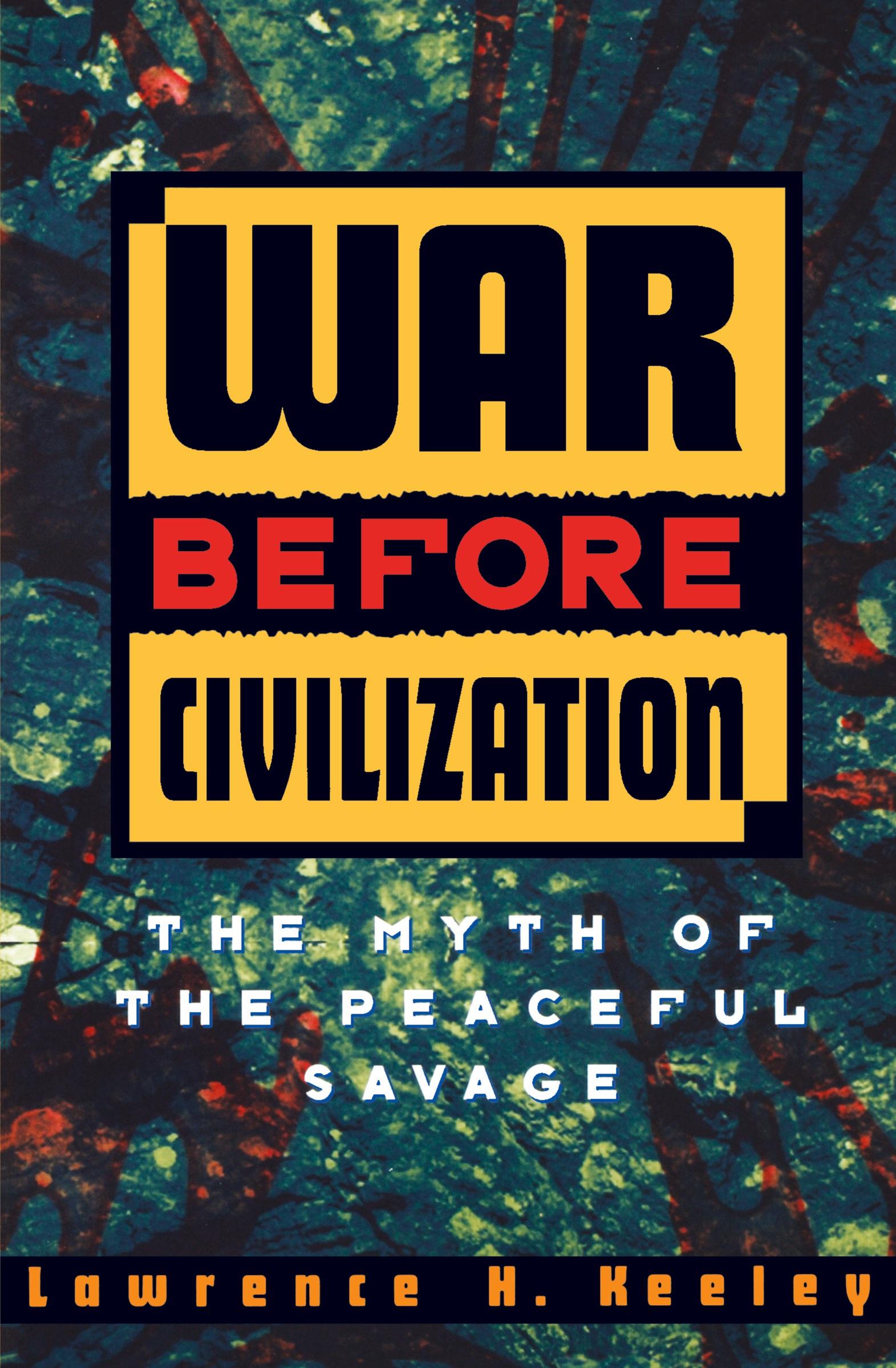 Cover: 9780195119121 | War Before Civilization | Lawrence H. Keeley (u. a.) | Taschenbuch