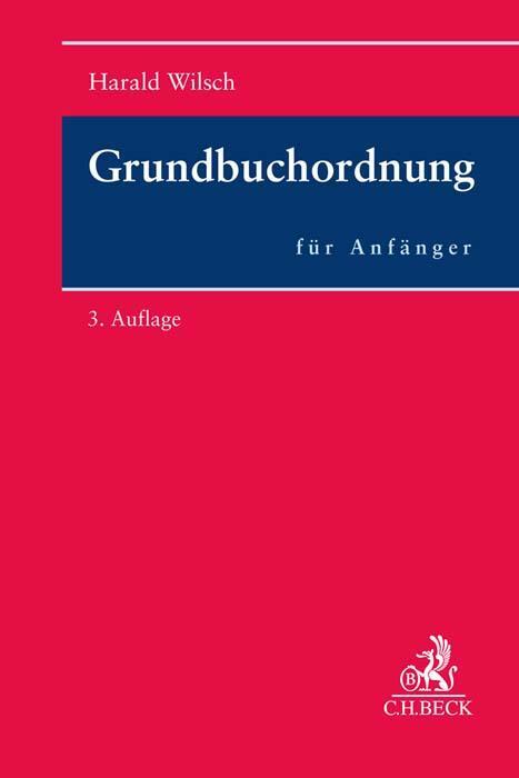 Cover: 9783406803130 | Grundbuchordnung für Anfänger | Eine Einführung in das Grundbuchrecht