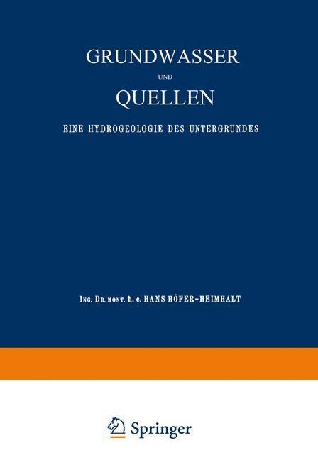 Cover: 9783663063360 | Grundwasser und Quellen | Eine Hydrogeologie des Untergrundes | Höfer