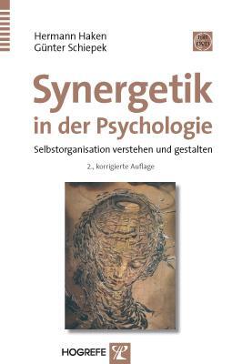 Cover: 9783801723118 | Synergetik in der Psychologie | Hermann Haken (u. a.) | Buch | 780 S.